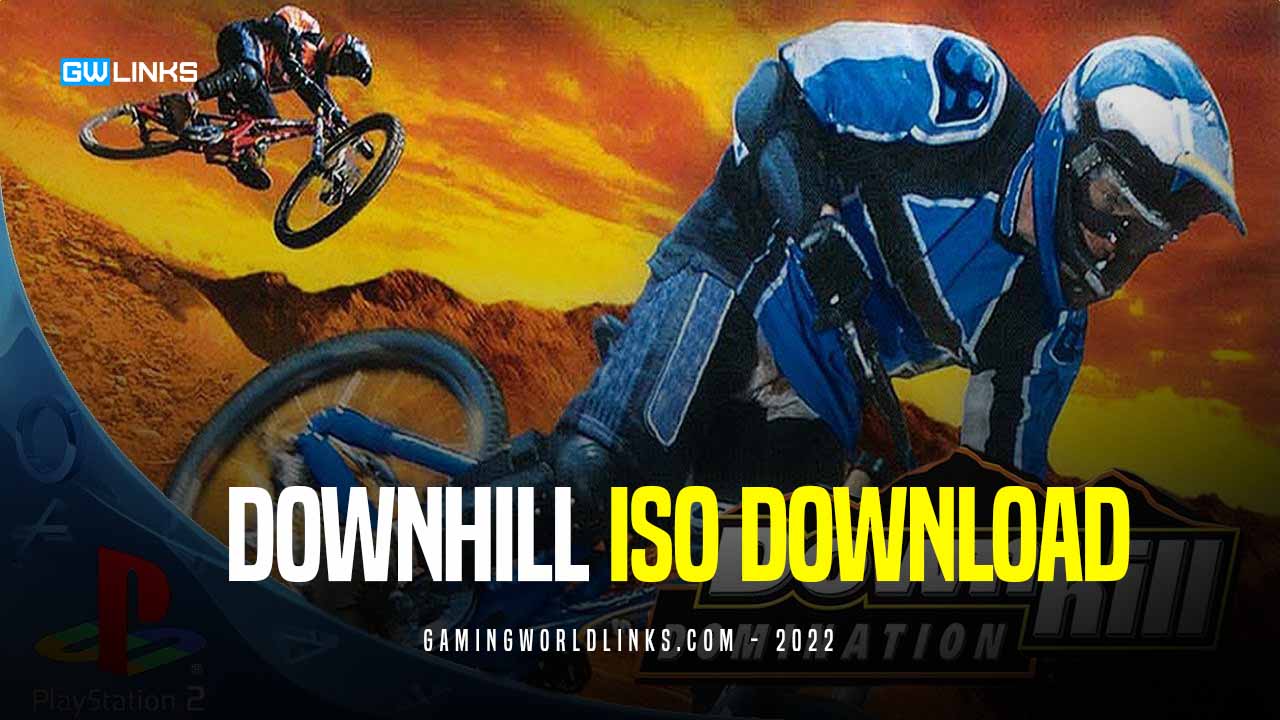 downhill domination iso